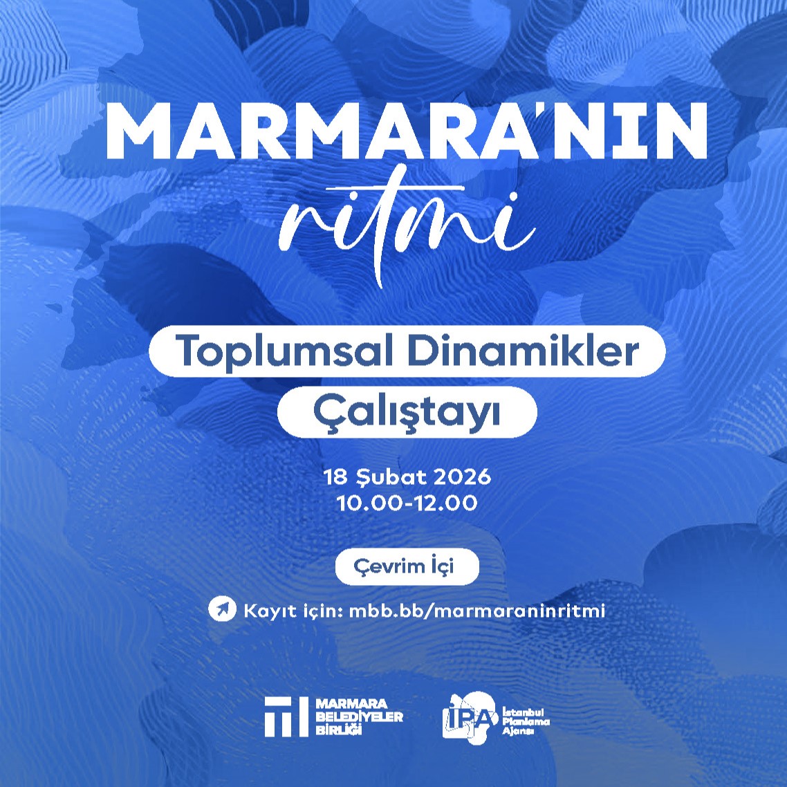 Marmara’nın Ritmi Programı Çevrim İçi Çalıştaylarla Devam Ediyor}