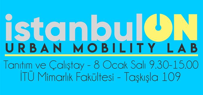 Kentsel Hareketlilik Bu Laboratuvarda}