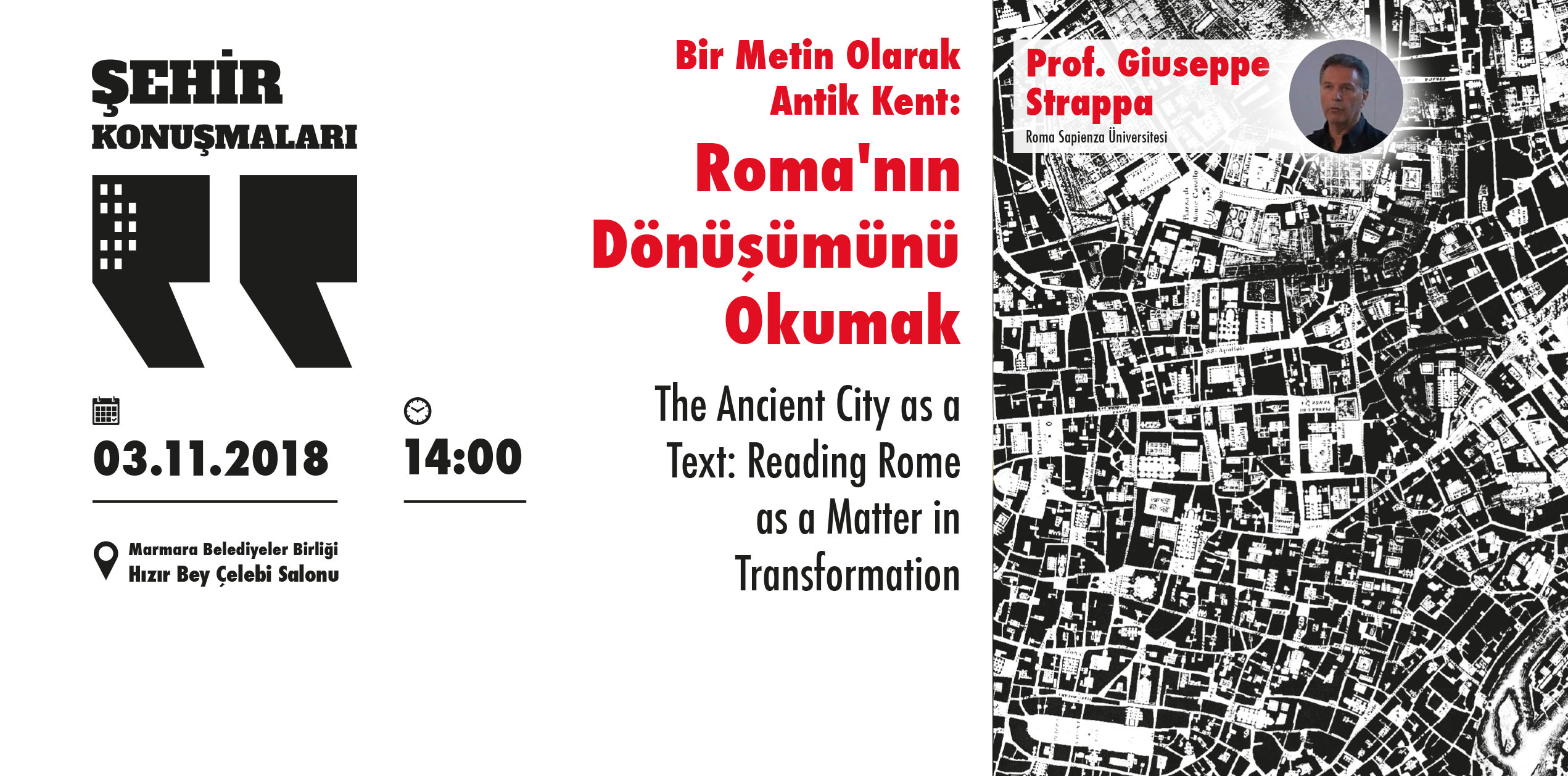 Şehir Konuşmaları'nda Giuseppe Strappa ile Roma'nın Dönüşümü Konuşulacak}